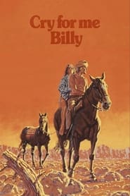 Cry for Me Billy' Poster