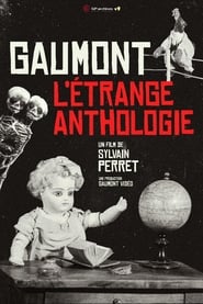 Gaumont the trange Anthology' Poster