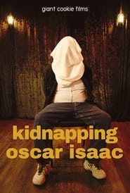 Kidnapping Oscar Isaac' Poster