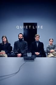 Quiet Life' Poster