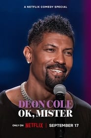 Deon Cole Ok Mister' Poster