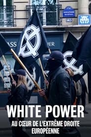 White Power  Au coeur de lextrme droite europenne' Poster