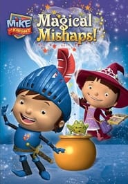 Mike the Knight Magical Mishaps