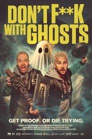 Dont Fk with Ghosts' Poster