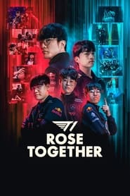 T1 Rose Together' Poster