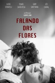 Falando das Flores' Poster