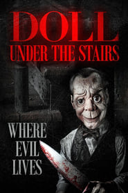 The Doll Under the Stairs' Poster