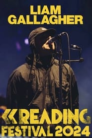 Liam Gallagher Reading and Leeds Festival 2024' Poster