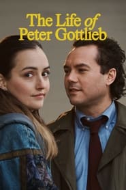 The Life of Peter Gottlieb' Poster