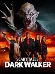 Scary Tales Dark Walker' Poster