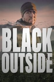 Black Outside' Poster