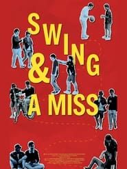 Swing  A Miss' Poster