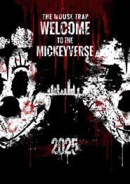 The Mouse Trap Welcome to the Mickeyverse' Poster