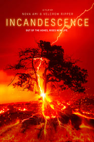 Incandescence' Poster