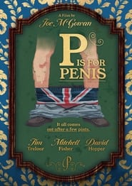 P is for Penis' Poster