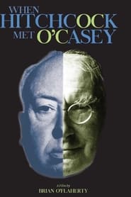 When Hitchcock Met OCasey' Poster