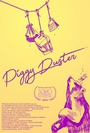 Piggy Duster' Poster