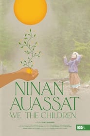 Ninan Auassat We the Children' Poster