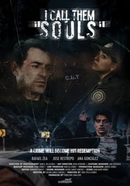 I Call Them Souls' Poster