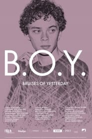 BOY  Bruises of Yesterday' Poster