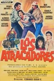 Los Atracadores' Poster