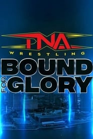 TNA Wrestling Bound for Glory 2024' Poster