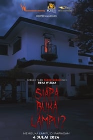 Siapa Buka Lampu' Poster