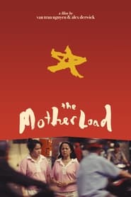 THE MOTHERLOAD' Poster