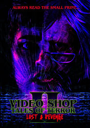 Video Shop Tales of Terror II Lust and Revenge' Poster