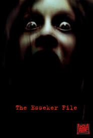 The Esseker File' Poster