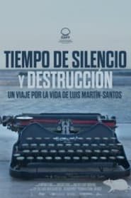 Tiempo de silencio y destruccin' Poster