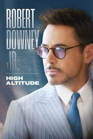 Robert Downey Jr High Altitude' Poster