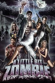 A Little Bit Zombie' Poster