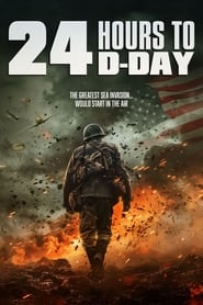 24 Hours To DDay