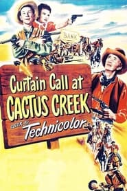 Curtain Call at Cactus Creek' Poster