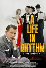 A Life in Rhythm The Ray Conniff Story' Poster