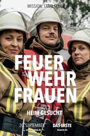 Feuerwehrfrauen  Heim gesucht' Poster