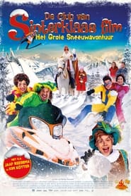 Streaming sources forDe Club van Sinterklaas film Het Grote Sneeuwavontuur