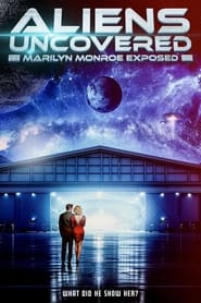 Streaming sources forAliens Uncovered Marilyn Monroe Exposed