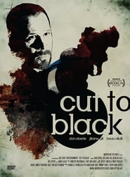 Cut to Black' Poster