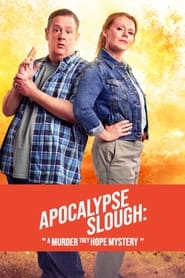 Apocalypse Slough A Murder They Hope Mystery' Poster