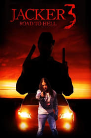 Jacker 3 Road to Hell' Poster