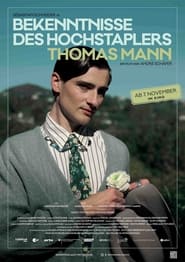 Bekenntnisse des Hochstaplers Thomas Mann' Poster