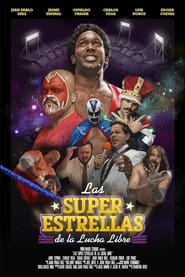 Las Super Estrellas de la Lucha Libre' Poster