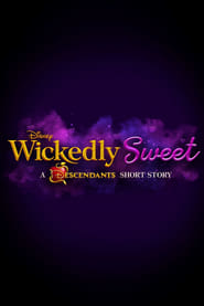 Wickedly Sweet A Descendants Short Story' Poster