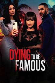 Dying to be Famous' Poster