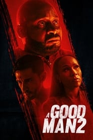 A Good Man 2' Poster