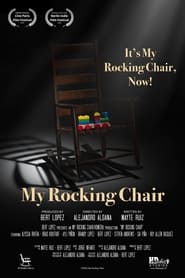 My Rocking Chair' Poster