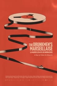 The Drunkmens Marseillaise' Poster