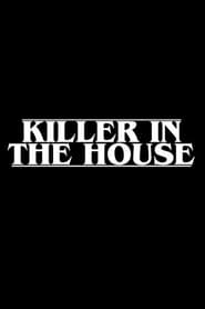 Killer in the House' Poster